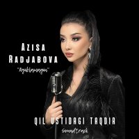 Скачать песню Aizsa Radjabova - Ayiblamagin