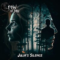 Скачать песню Crow In Me - Julia's Silence