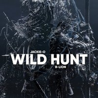 Скачать песню Jackie-O, B-Lion - Wild Hunt