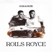 Скачать песню HAR, Rubi - Rolls Royce