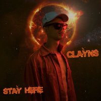 Скачать песню Clayns - Stay Here