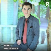 Скачать песню Xurshid Sobirov - Jallod