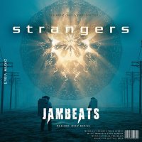Скачать песню JamBeats - strangers