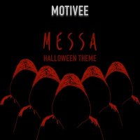 Скачать песню Motivee - Messa (Halloween Theme)