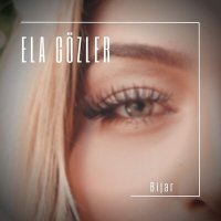 Скачать песню Bijar - Ela Gözler