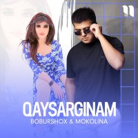Скачать песню Бобуршох - Qaysarginam