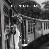 Скачать песню ShohS - Oriental Dream