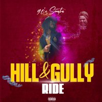 Скачать песню 90's Sinatra - Hill & Gully Ride
