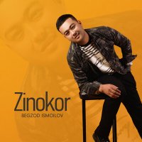 Скачать песню Бегзод Исмоилов - Zinokor