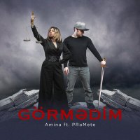 Скачать песню PRoMete, Amina - Görmədim