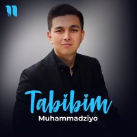 Скачать песню Muhammadziyo - Tabibim