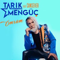 Скачать песню Tarık Mengüç, Cansever - Ömrüm