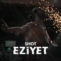 Скачать песню SHOT - Eziyet