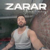 Скачать песню Güven Yüreyi - Zarar