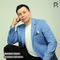 Скачать песню Азизбек Хамидов - Sendan keyin