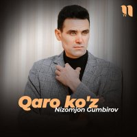 Скачать песню Nizomjon Gumbirov - Qaro ko'z