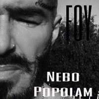 Скачать песню FOY - Nebo popolam