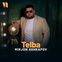 Скачать песню Mirjon Ashrapov - Telba