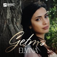 Скачать песню Elvina - Getme