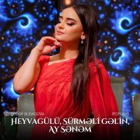 Скачать песню Sədəf Budaqova - Heyvagülü / Sürməli gəlin / Ay Sənəm (Popurri)