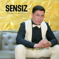 Скачать песню Abdulla Azizov - Sensiz