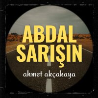 Скачать песню Ahmet Akçakaya - Abdal Sarışın