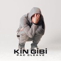 Скачать песню Pac Cleave - Kin Gibi