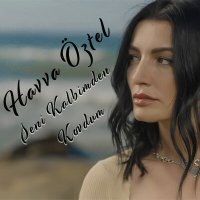 Скачать песню Havva Öztel - Seni Kalbimden Kovdum