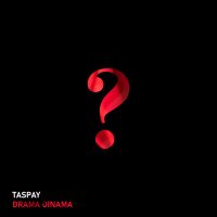 Скачать песню Taspay - Drama oinama