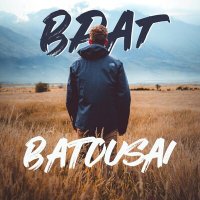 Скачать песню Batousai - Враг
