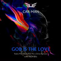 Скачать песню Кар-Мэн - God Is the Love (Radio Edit)