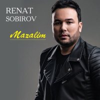 Скачать песню Ренат Собиров - Mazalim