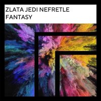 Скачать песню Nefretle, Zlata Jedi - Fantasy