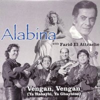 Скачать песню Alabina, Ishtar, Farid El Attrache - Vengan, Vengan (Ya Habaybi, Ya Ghaybine)