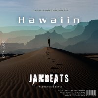 Скачать песню JamBeats - Hawaiin