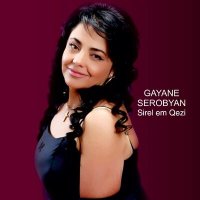 Скачать песню Gayane Serobyan - Ayl Acher