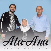 Скачать песню Səlim Abbasov - Ata-Ana