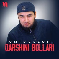 Скачать песню Umidulloh - Qarshini bollari