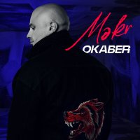 Скачать песню Okaber - Məkr
