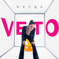 Скачать песню Bengü - Veto