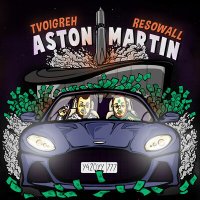 Скачать песню TVOIGREH, Resowall - Aston Martin