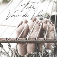 Скачать песню Tom Van de Venne - Finding You