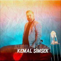 Скачать песню Kemal Şimşek - Kurban Olam