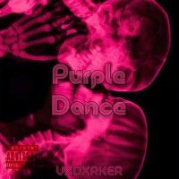 Скачать песню VXDXRKER - Purple Dance