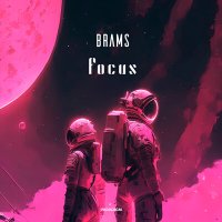 Скачать песню Brams - Focus