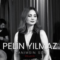 Скачать песню Pelin Yılmaz - Canımsın Sen