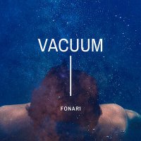 Скачать песню FONARI - Vacuum
