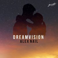 Скачать песню Alex Nail - Dreamvision