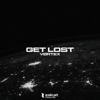Скачать песню VØRTEX - Get Lost