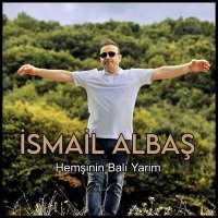 Скачать песню İsmail Albaş - Hemşinin Balı Yarim